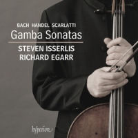 Steven Isserlis, Richard Egarr Bach, Handel & D. Scarlatti  (viola