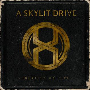 A Skylit Drive Identity On Fire -coloured-