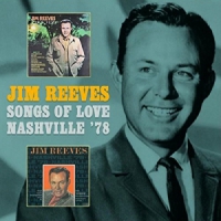 Reeves, Jim Songs Of Love / Nashville '78