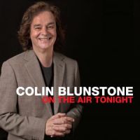 Blunstone, Colin On The Air Tonight