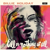 Holiday, Billie All Or Nothing At All -coloured-