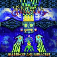 Santana Blessings And Miracles