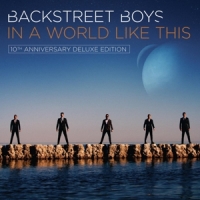 Backstreet Boys In A World Like This -coloured-