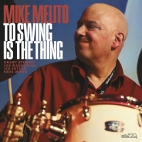 Melito, Mike To Swing Is The Thing