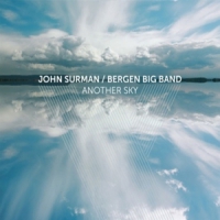 Bergen Big Band & John Surman Another Sky