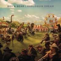 Boy & Bear Harlequin Dream -coloured-