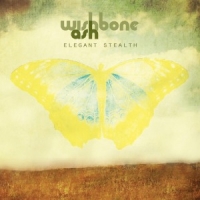 Wishbone Ash Elegant Stealth