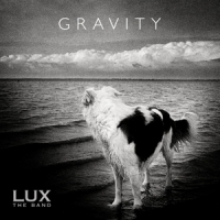 Lux The Band Gravity