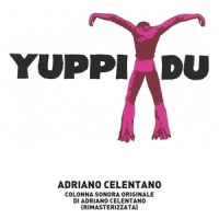 Celentano, Adriano Yuppi Du