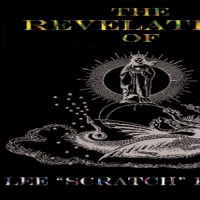 Perry, Lee Revelation Of Lee Scratch Perry