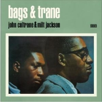 Coltrane, John & Milt Jackson Bags & Trane