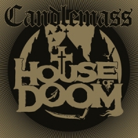 Candlemass House Of Doom (ep)