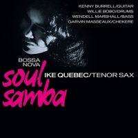 Quebec, Ike Bossa Nova Soul Samba