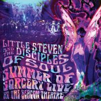 Little Steven & The Disciples Of Soul Summer Of Sorcery Live! At The Beach