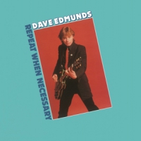 Edmunds, Dave Repeat When Necessary