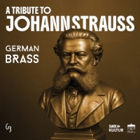 German Brass A Tribute To Johann Strauss