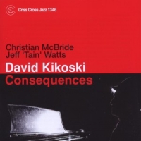 David Kikoski Consequences