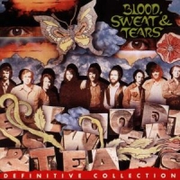 Blood, Sweat & Tears Definitive Collection