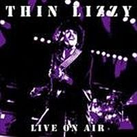Thin Lizzy Live On Air