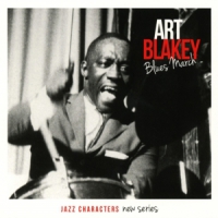 Blakey, Art Jazz Characters Blues March
