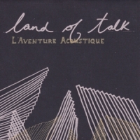 Land Of Talk L'adventure Acoustique