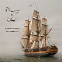 Hanslik, Alan Courage To Sail