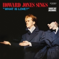 Jones, Howard Howard Jones Sings "what Is Love?" -coloured-