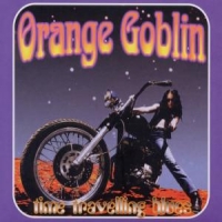 Orange Goblin Time Travelling Blues