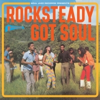 Various Rocksteady Got Soul -slipcase-