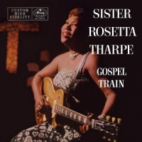 Sister Rosetta Tharpe Gospel Train