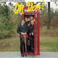 Dear, Perry -& The Deerstalkers- Oh Dear!