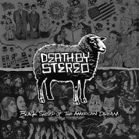 Death By Stereo Black Sheep Of The American Dream (