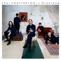 Feu! Chatterton L Oiseleur