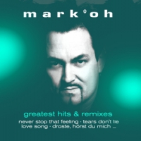 Mark Oh Greatest Hits & Remixes