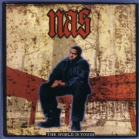 Nas World Is Yours