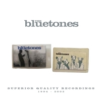 Bluetones Superior Quality Recordings