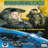 Movie Roughnecks:the Hydora Campaign