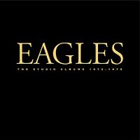 Eagles, The Studio Albums 1972-1979