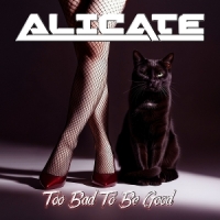 Alicate Too Bad To Be Good