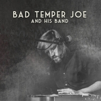 Bad Temper Joe And His Band