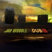 Wobble, Jah In Dub Ii