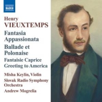 Vieuxtemps, H. Fantasia Appassionata/ballade Et Polonaise