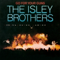 Isley Brothers, The Go For Your Guns -coloured-