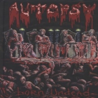 Autopsy Born Undead