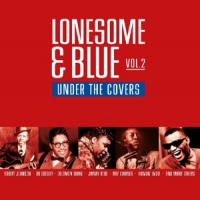 Various Lonesome & Blue Vol.2 -