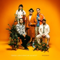 Terese Lien Evenstad Quintet Phoenix