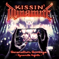 Kissin' Dynamite Generation Goodbye - Dynamite Nights (bluray+cd)