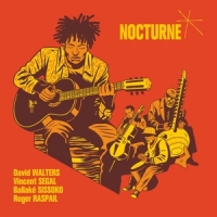 David Walters/vincent Segal/ballake Nocturne