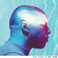 Puccino, Oxmo La Voix Lactee