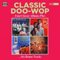 Flamingos & The Five Satins & The Spaniels & The 5 Royales Classic Doo Wop